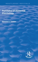 Revival: Principles of Abnormal Psychology (1928) 1138551562 Book Cover