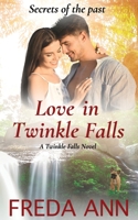 Love in Twinkle Falls: A Twinkle Falls Novel B09XZD3PN9 Book Cover