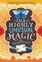 A Tale of Highly Unusual Magic 1338030701 Book Cover