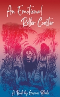 An Emotional Roller Coaster B0F67CKKBT Book Cover