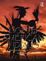 North American Indians: A Comprehensive Account (2nd Edition) 0136236529 Book Cover