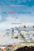 The Perfect Contractor in Russian Hill 1546256032 Book Cover