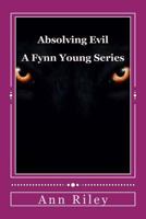 Absolving Evil 151919854X Book Cover