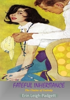 Fateful Inheritance: The Chains of Custody (THE DOUGLAS LEGACY) B0GRB2ZLBG Book Cover