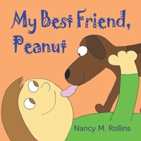 My Best Friend, Peanut B089CWRLXG Book Cover