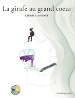 La girafe au grand coeur 2322505188 Book Cover