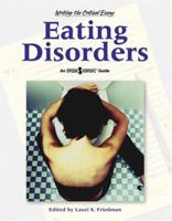 Eating Disorders (Writing the Critical Essay) 0737741686 Book Cover