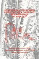 Hierarchical Structures in Biology as a Guide for New Materials Technology (Nmab, 464) 0309046386 Book Cover