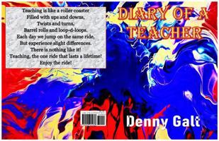 Diary of a Teacher 0999225782 Book Cover