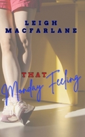 That Monday Feeling 1990264166 Book Cover