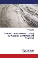 Ground Improvement Using 3D-Cellular Confinement Systems 3659829064 Book Cover