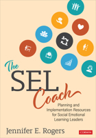 SEL Coach: Planning and Implementation Resources for Social Emotional Learning Leaders 1071870912 Book Cover