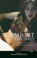 Short and Sweet: Original Novellas by Erotica's Hottest Writers (Blue Moon) 1562015125 Book Cover