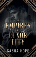 The Empires of Luxor City 1951880374 Book Cover