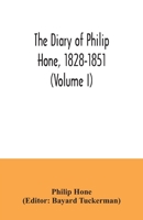 The Diary of Philip Hone, 1828-1851 9354035043 Book Cover