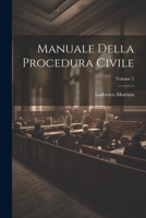 Manuale Della Procedura Civile; Volume 2 1021619582 Book Cover