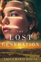 The Lost Generation 1944430571 Book Cover
