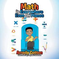 Math Is Everywhere - Even on Planes 1524501832 Book Cover