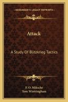 Attack: A Study of Blitzkrieg Tactics 1163139890 Book Cover