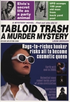 Tabloid Trash: A Murder Mystery 1550224204 Book Cover
