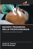 Recenti Progressi Nella Piezochirurgia (Italian Edition) 6630053990 Book Cover