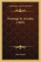 Evenings in Arcadia 1164639188 Book Cover