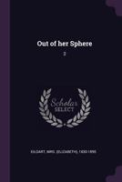 Out of her Sphere: 2 1378121740 Book Cover