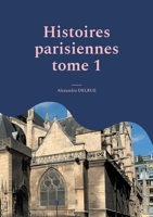 Histoires parisiennes: Quartier Saint-Germain l'Auxerrois (French Edition) 2322518522 Book Cover