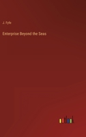 Enterprise Beyond the Seas 3368133187 Book Cover