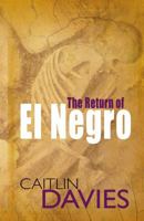 The Return of El Negro 0670047937 Book Cover