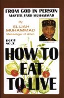 How to Eat to Live, Book Two 1884855733 Book Cover