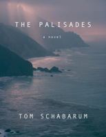 The Palisades 0615347894 Book Cover