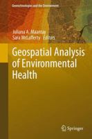 Geospatial Analysis of Environmental Health 9400703287 Book Cover