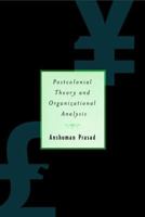 Postcolonial Theory and Organizational Analysis: A Critical Engagement 0312294050 Book Cover