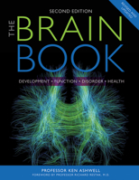 The Brain Book: Development, Function, Disorder, Health 1770851267 Book Cover