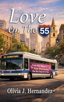 Love On The 55 B0GKR1LL7G Book Cover