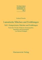 Lamutische Marchen Und Erzahlungen: Teil I: Kategorisierte Marchen Und Erzahlungen. Teil 2: Nicht-Kategorisierte Marchen Und Erzahlungen 3447065516 Book Cover