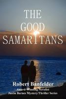 The Good Samaritans 0985948663 Book Cover