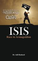 ISIS : Race to Armageddon 9384464775 Book Cover