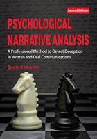 Psychological Narrative Analysis: A Professional Method to Detect Deception in Written and Oral Communications 0398079285 Book Cover