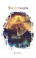 The Gudmaour (The God-Slayer Chronicles) B08FP2BM1R Book Cover