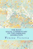 The Rant 1481858130 Book Cover