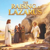 The Raising of Lazarus: A Bible Story for Kids (The Bible Adventure Series) B0F1L9Z2PM Book Cover