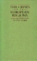 The Crisis of the European Regions 0312173962 Book Cover