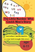 The Little Number Who Could: Nine's Story: Discovering Numeria: The Tale of Number Nine B0CCZWDYKK Book Cover