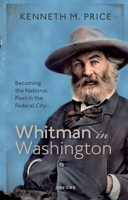 Whitman in Washington 0198889526 Book Cover