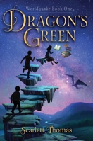 Dragon's Green 1481497847 Book Cover