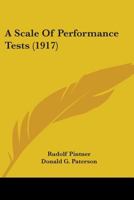 A Scale Of Performance Tests (1917) 101732638X Book Cover