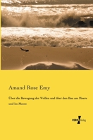 Uber Die Bewegung Der Wellen Und Uber Den Bau Am Meere Und Im Meere 1141079739 Book Cover