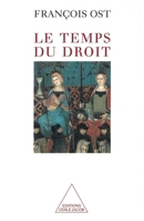 Time and the Law / Le Temps du droit (French Edition) 2738107494 Book Cover